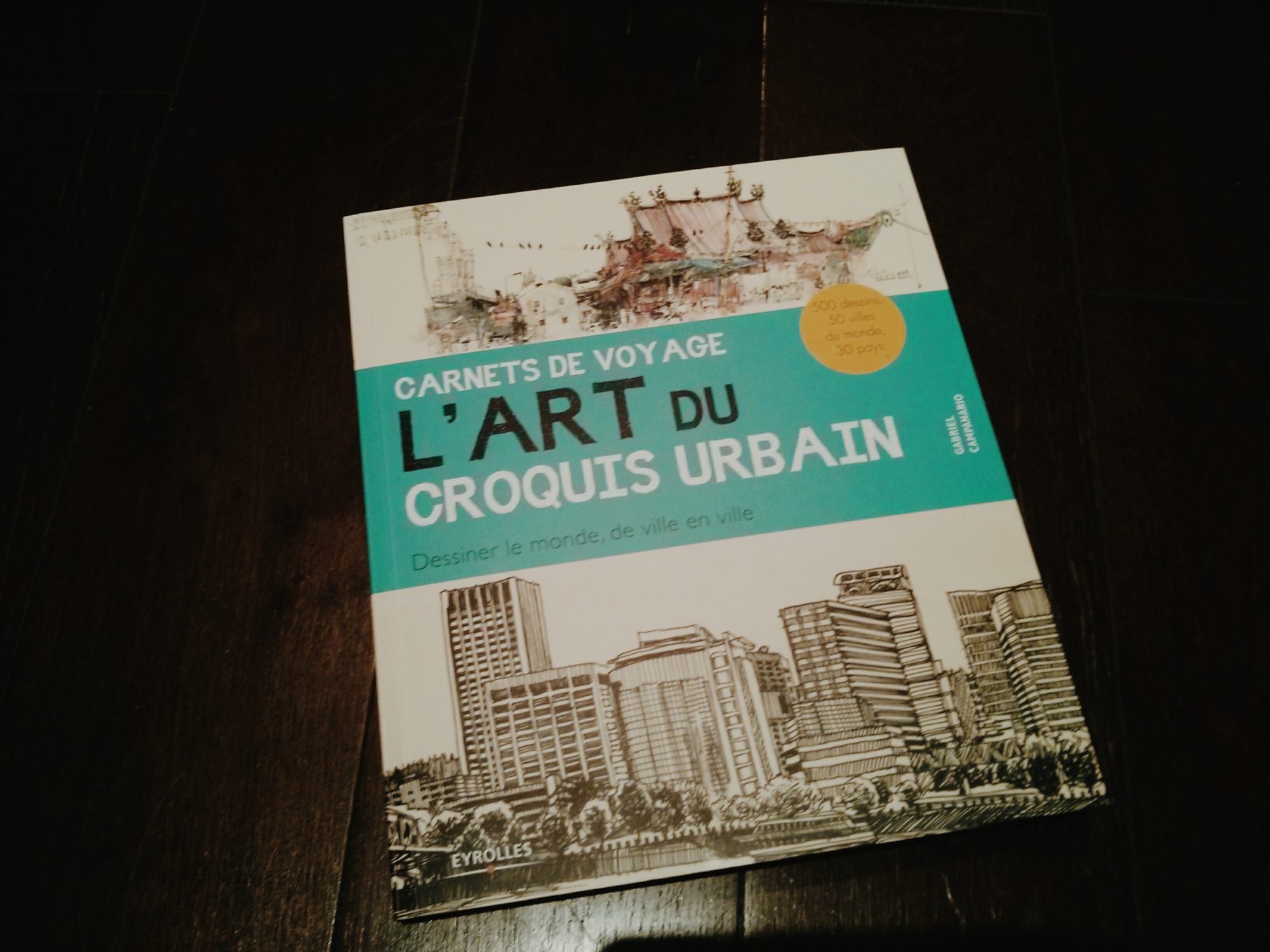 L’art du croquis urbain, le livre pour lequel nous allons tous céder