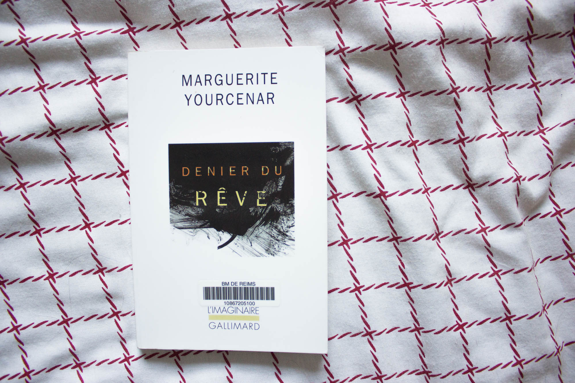 Denier du rêve, par Marguerite Yourcenar, surprenant de contemporain