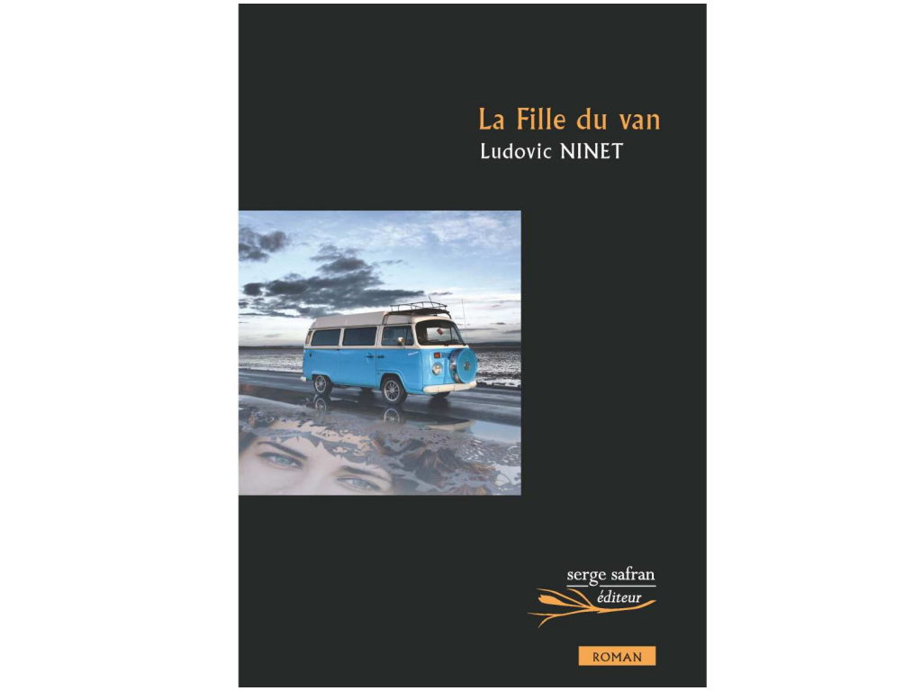 “La fille du van” par Ludovic Ninet